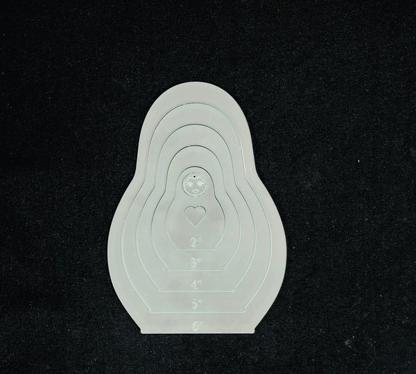 A SET OF FIVE ACRYLIC RUSSIAN DOLL 6" SEWING/CRAFT TEMPLATES